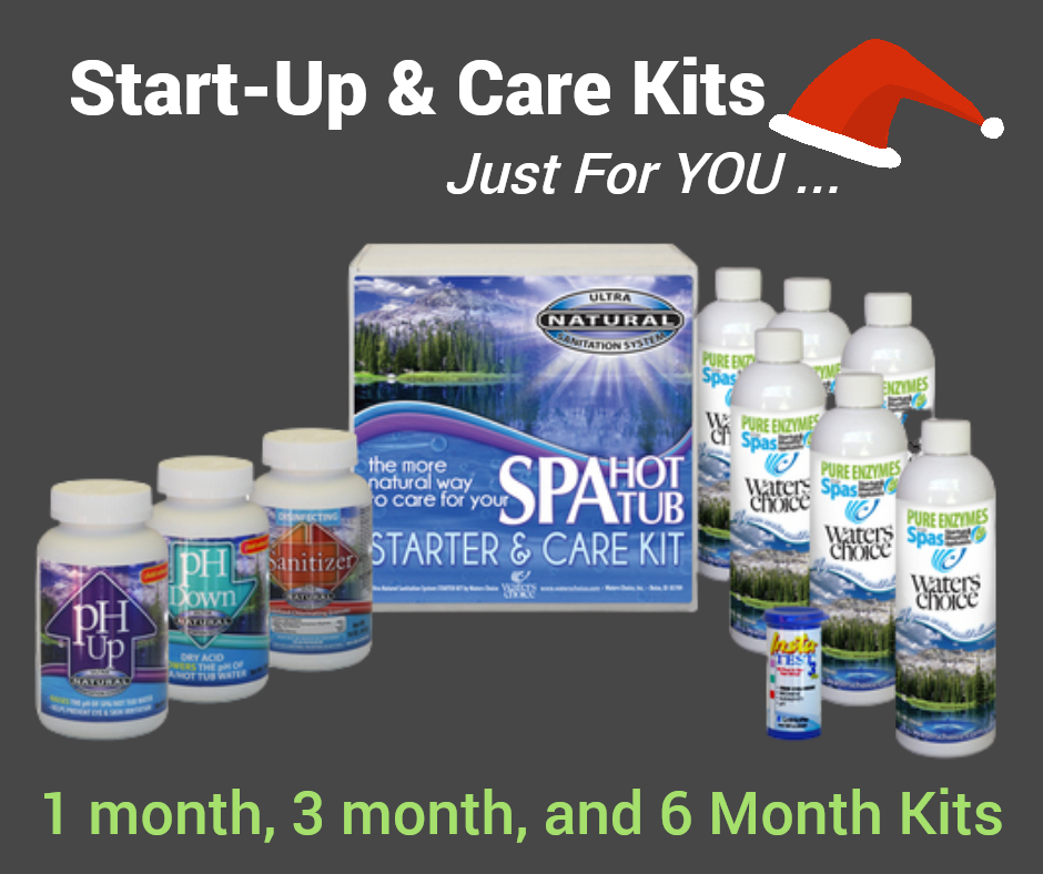 Waters Choice spa care and startup kits have everything you need in one box.